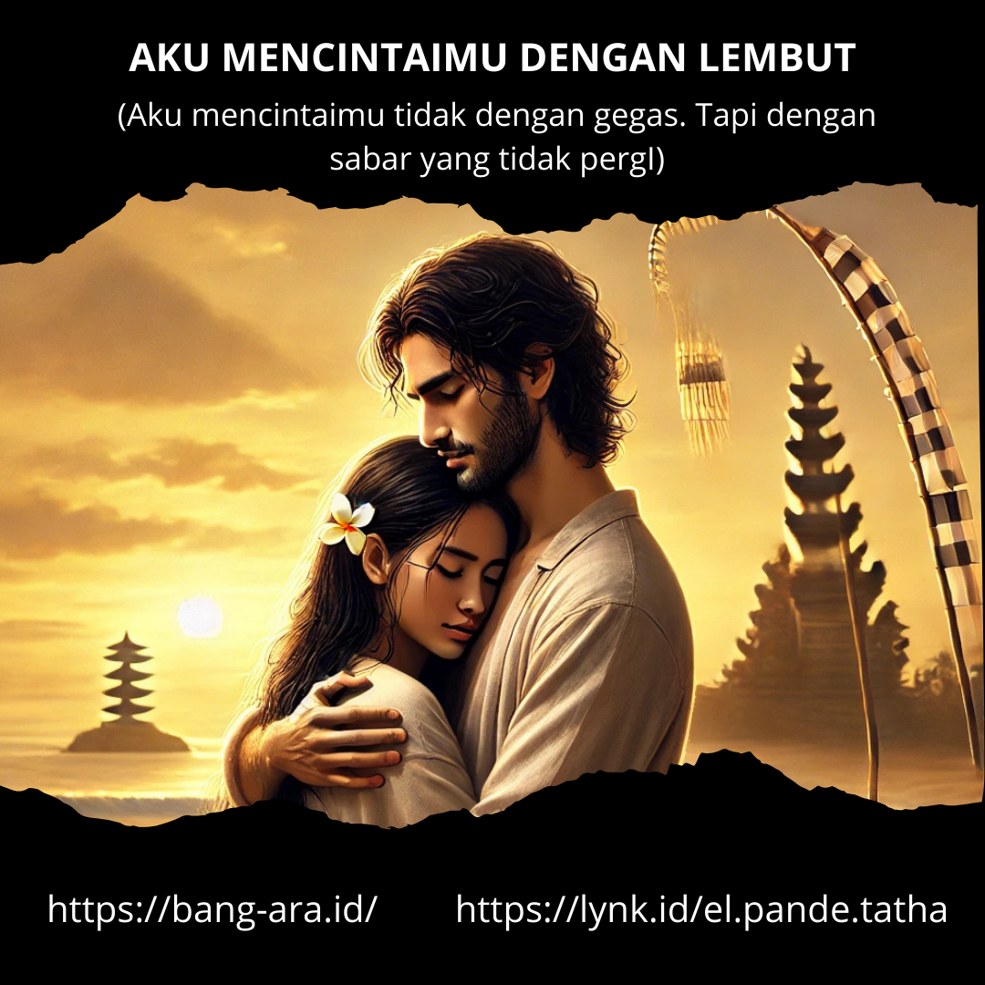 Aku Mencintaimu Dengan Lembut